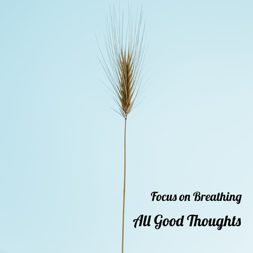 All Good Thoughts