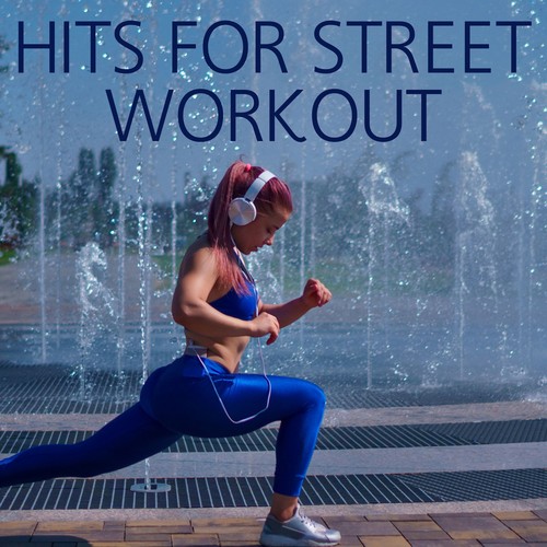 Hits for Street Workout