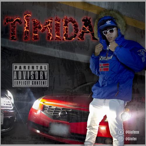 TIMIDA (feat. Gums, Lack & Young Sound Beatz) [Explicit]