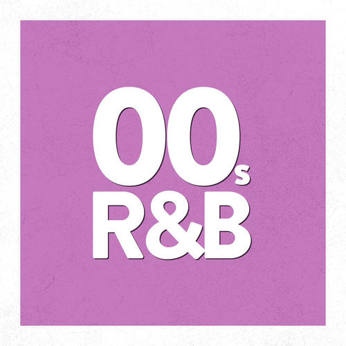 00's R&B (Explicit)