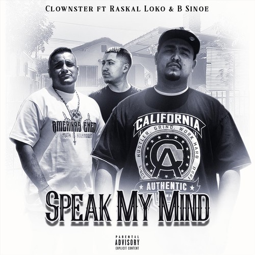 Speak My Mind (feat. Raskal Loko & B Sinoe) [Explicit]