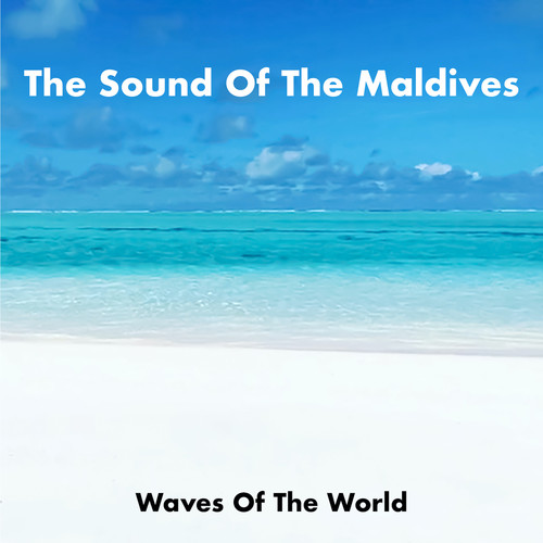 The Sound Of The Maldives