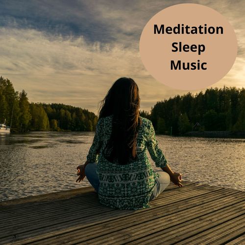 Meditation Sleep Music