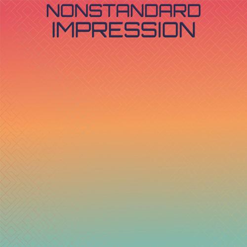 Nonstandard Impression