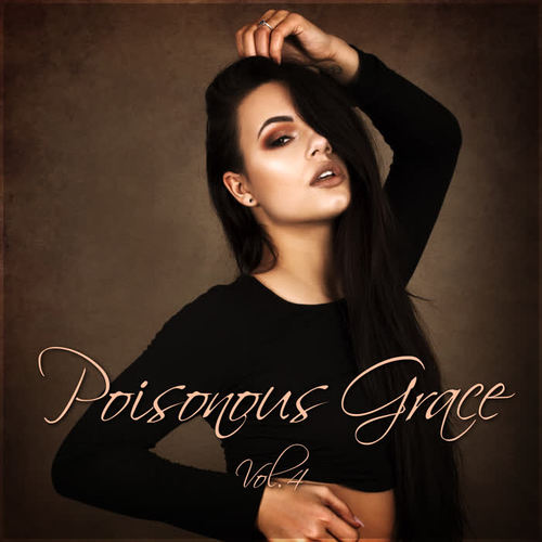 Poisonous Grace Vol. 4 (Explicit)