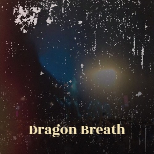 Dragon Breath