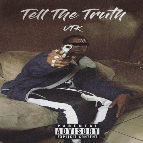 Tell da Truth (Explicit)