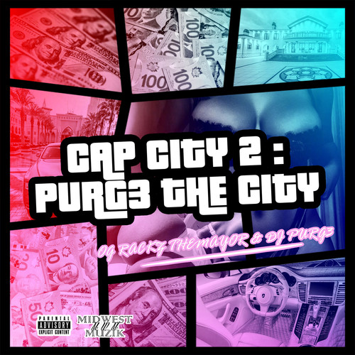 CAP CITY 2: PURG3 THE CITY (Explicit)