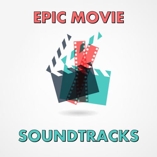 Epic Movie Soundtracks (Explicit)