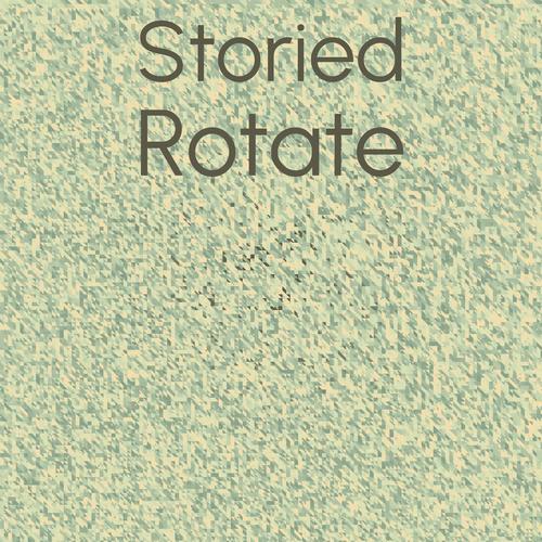 Storied Rotate