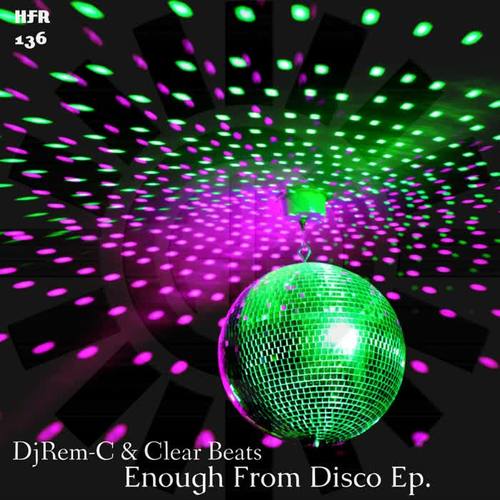 Enough From Disco