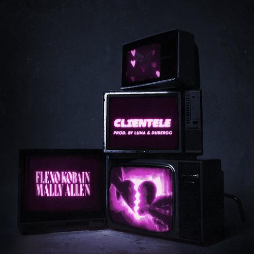 Clientele (feat. Mally.A) [Explicit]