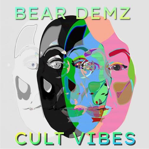 Bear Demz - Cult Vibes