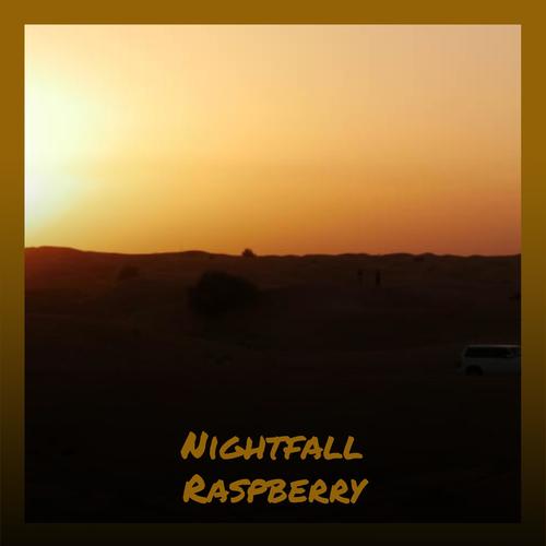 Nightfall Raspberry