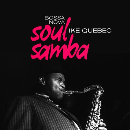 Bossa Nova Soul Samba (2019 Remastered)