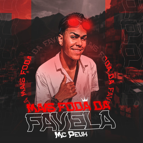 Mais Foda da Favela (Explicit)