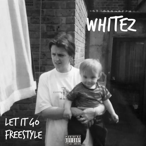 Let It Go Freestyle (Explicit)