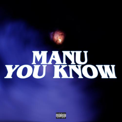 You Know (Explicit)