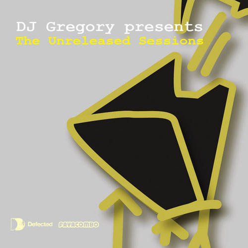 DJ Gregory presents The Unreleased Sessions