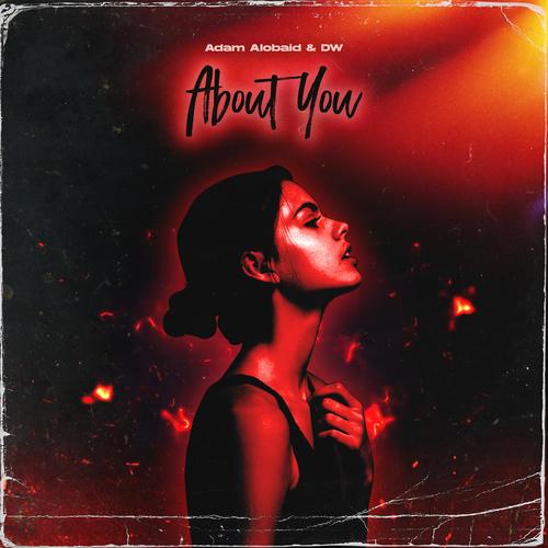 About You (feat. DW) (Explicit)