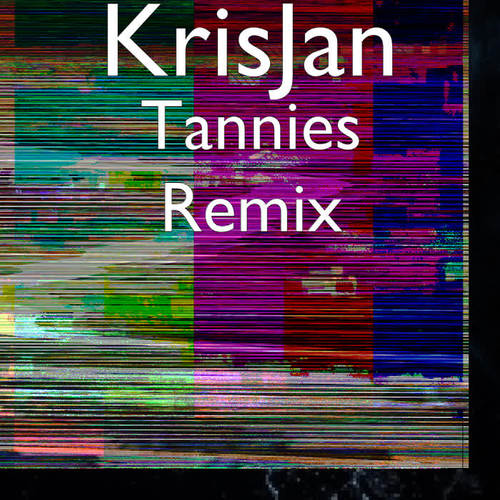 Tannies Remix