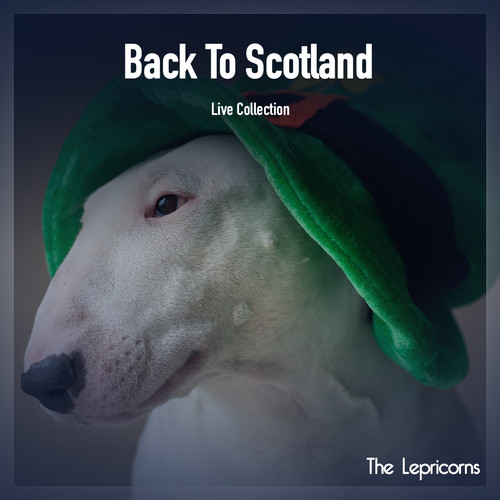 Back To Scotland Live Collection