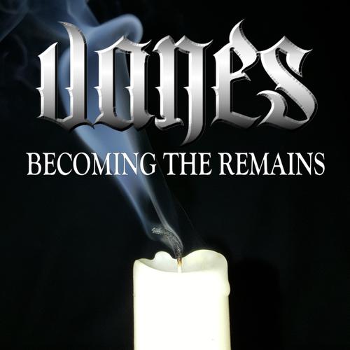 Becoming the Remains (Explicit)