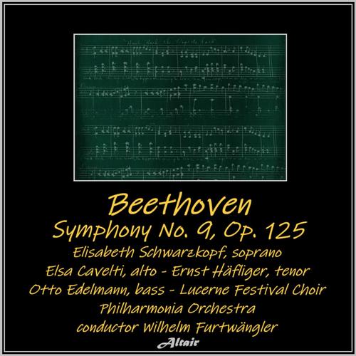 Beethoven: Symphony NO. 9, OP. 125 (Live)