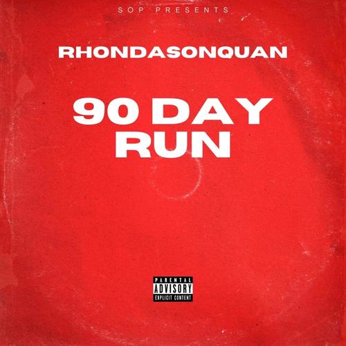 90 day (Explicit)