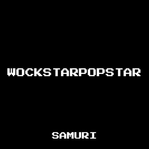 Wockstarpopstar (Explicit)