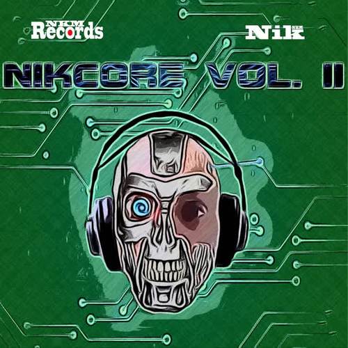 Nikcore, Vol. 2