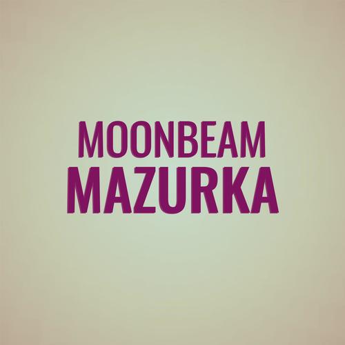 Moonbeam Mazurka