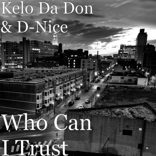 Who Can I Trust (Explicit)