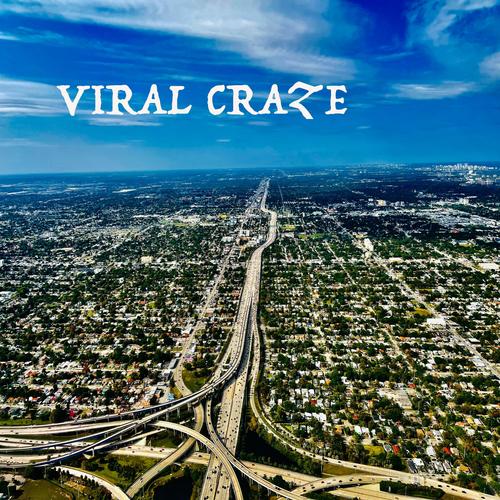 Viral Craze