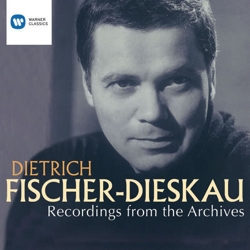 Dietrich Fischer-Dieskau: Recordings from the Archives