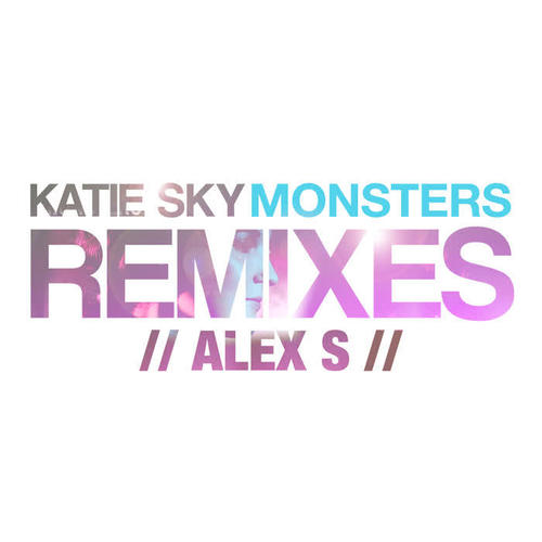 Monsters (Alex S Remix) [feat. Alex S.]