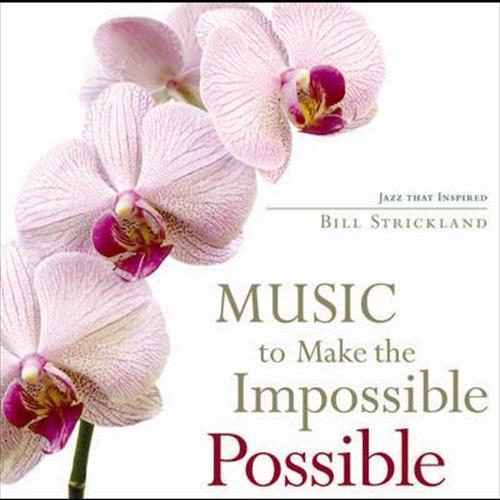 Music To Make The Impossible Possible