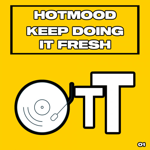 Keep Doing It Fresh