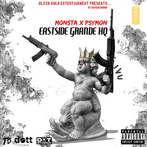 Eastside Grande HQ (feat. TalerntedBeats & Psymon) [Explicit]