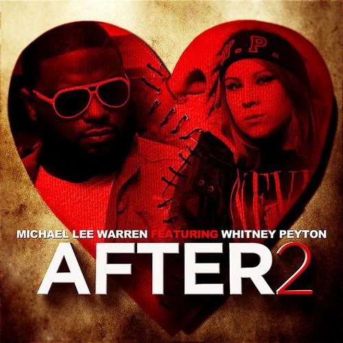 After 2 (feat. Whitney Peyton) (Explicit)