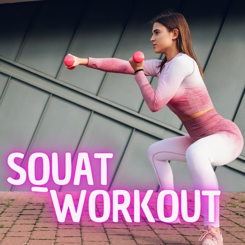 Squat Workout