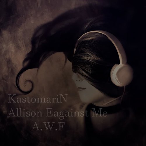 Allison Eagainst Me (A.w.f)