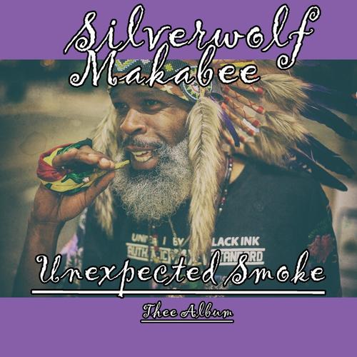 Unexpected Smoke thee album (Explicit)