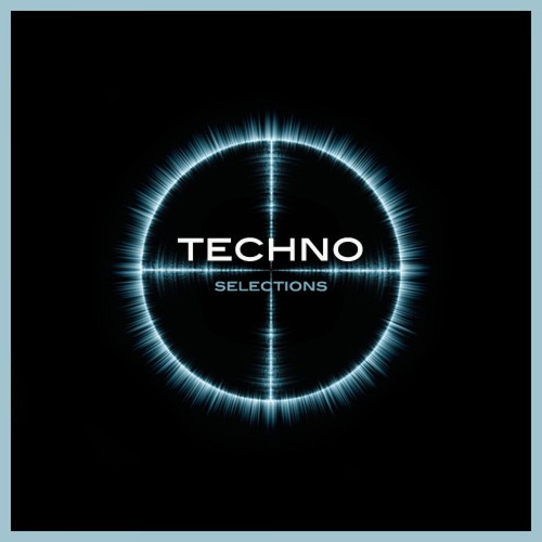 Techno Selections