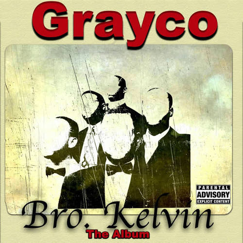 Bro. Kelvin the Album