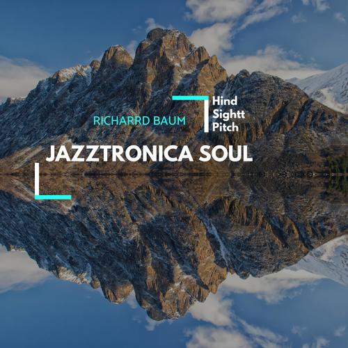 Jazztronica Soul