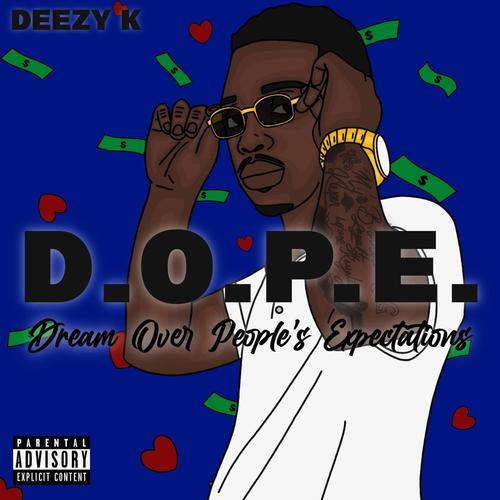 D.O.P.E (Explicit)