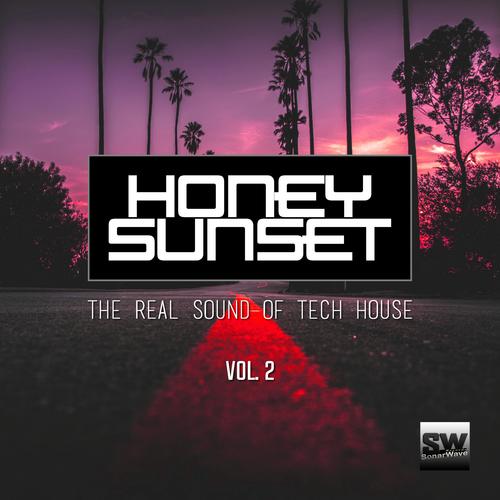 Honey Sunset, Vol. 2 (The Real Sound Of Tech House)