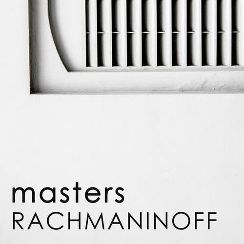 Masters: Rachmaninoff