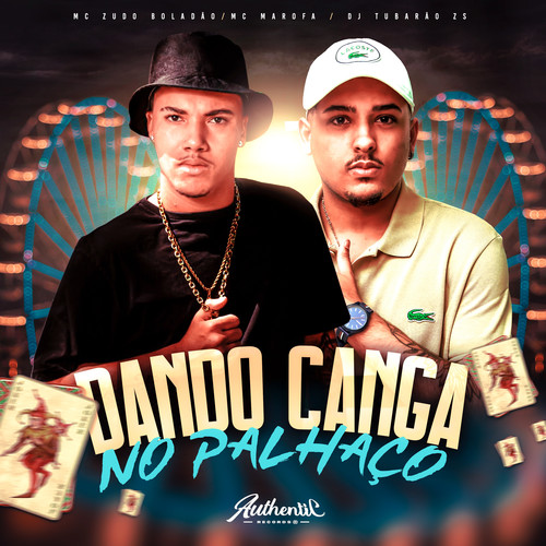 Dando Canga no Palhaço (Explicit)